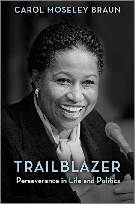 Carol Moseley Braun Reflects on Life, Historic Political Career in New Memoir – WTTW