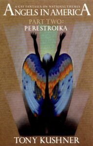 Angels in America, Part Two: Perestroika – A Powerful Theatrical Journey Angels in America, Part Two: Perestroika – Chicago Reader